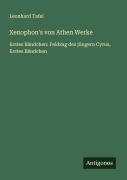 Cover-Bild zum Titel 'Xenophon's von Athen Werke' von 'Leonhard Tafel'