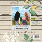 Cover-Bild zum Titel 'Schauinsland - unverhofft verliebt' von 'Kathrin Paul-Hanisch'