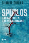 Cover-Bild zum Titel 'Spurlos' von 'Charlie Donlea'