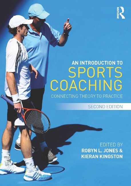 An Introduction to Sports Coaching - 