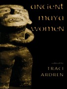 Cover-Bild zum Titel 'Ancient Maya Women' von ''