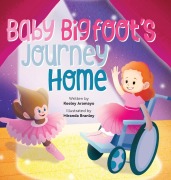 Cover-Bild zum Titel 'Baby Bigfoot's Journey Home' von 'Keeley Aramayo'