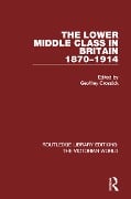 Cover-Bild zum Titel 'The Lower Middle Class in Britain 1870-1914' von ''