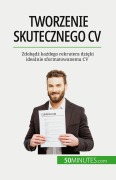 Cover-Bild zum Titel 'Tworzenie skutecznego CV' von 'Pierre Latour'