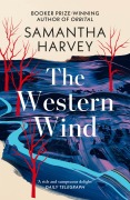 Cover-Bild zum Titel 'The Western Wind' von 'Samantha Harvey'