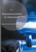 Cover-Bild zum Titel 'Polizeikontrollen in Österreich' von 'B. T. X.'