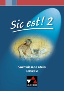 Cover-Bild zum Titel 'Sic est! Sachwissen Latein 2' von ''