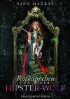  Rotkäppchen und der Hipster-Wolf