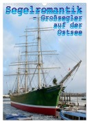 Cover-Bild zum Titel 'Segelromantik - Großsegler auf der Ostsee (Wandkalender 2026 DIN A3 hoch), CALVENDO Monatskalender' von 'Stoerti-Md Stoerti-Md'