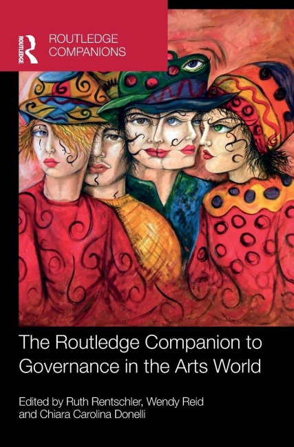 The Routledge Companion to Governance in the Arts World - 