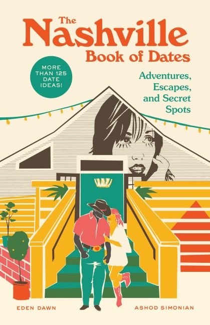 The Nashville Book of Dates - Eden Dawn, Ashod Simonian