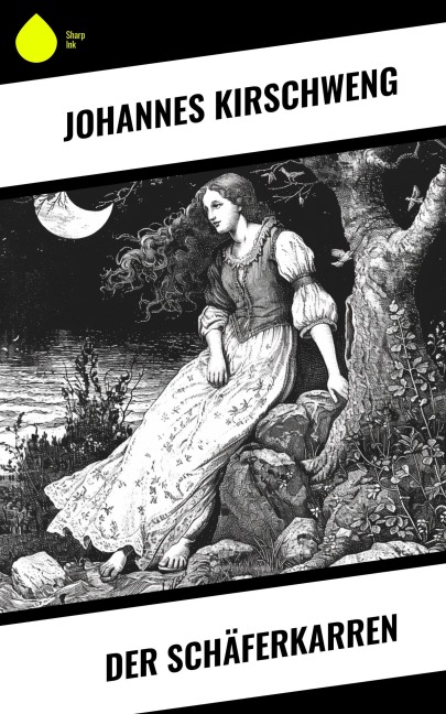 Der Schäferkarren - Johannes Kirschweng
