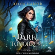 Cover-Bild zum Titel 'Dark Tomorrow Lib/E' von 'Helen Harper'