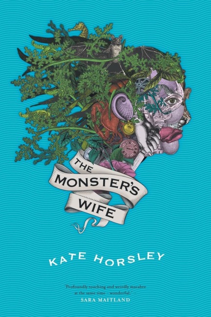 The Monster's Wife - Kate Horsley