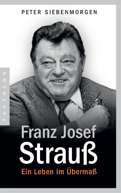 Franz Josef Strauß - Peter Siebenmorgen