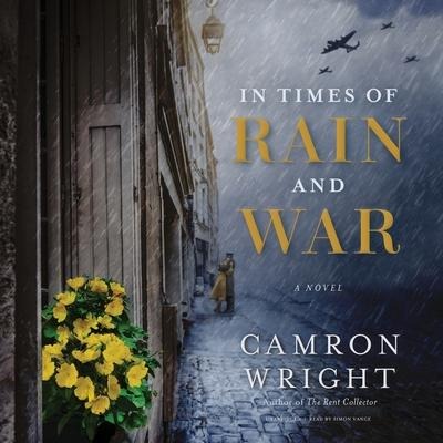 In Times of Rain and War Lib/E - Camron Wright