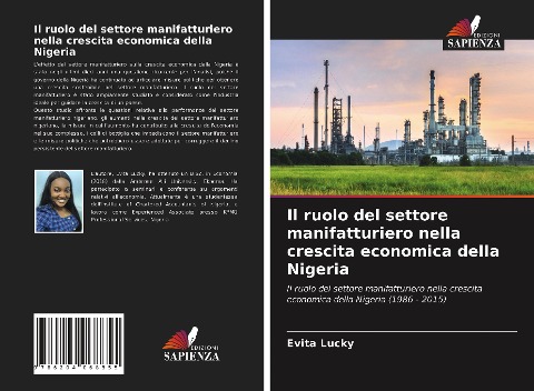 Il ruolo del settore manifatturiero nella crescita economica della Nigeria - Evita Lucky