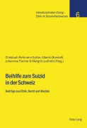 Cover-Bild zum Titel 'Beihilfe zum Suizid in der Schweiz' von ''
