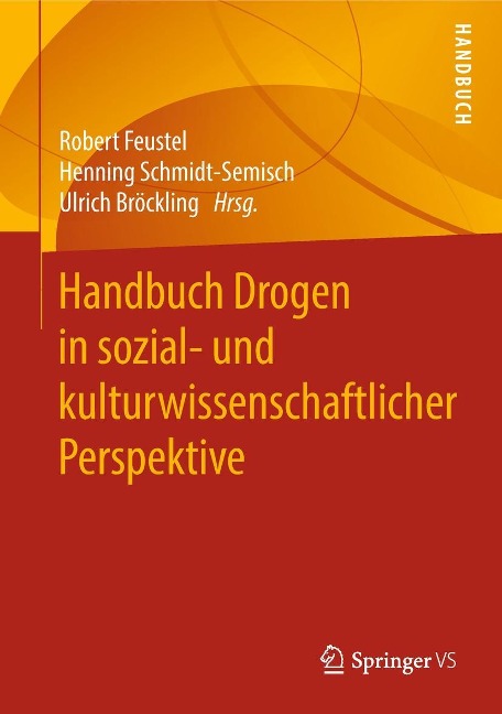 Handbuch Drogen in sozial- und kulturwissenschaftlicher Perspektive - 