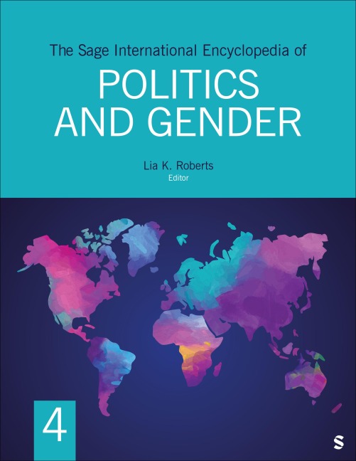 The Sage International Encyclopedia of Politics and Gender - 