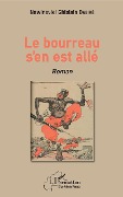 Cover-Bild zum Titel 'Le bourreau s'en est allé. Roman' von 'Nawineviel Ghislain Dabiré'