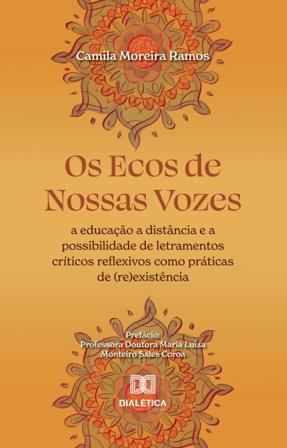 Os Ecos de Nossas Vozes - Camila Moreira Ramos