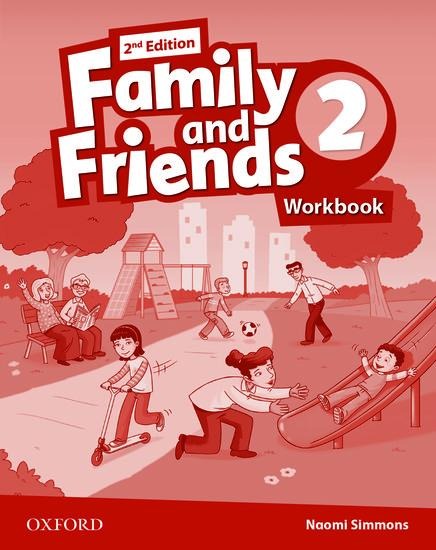 Family and Friends: Level 2: Workbook - Naomi Simmons