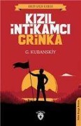 Cover-Bild zum Titel 'Kizil Intikamci - Grinka' von 'G. Kubanskiy'
