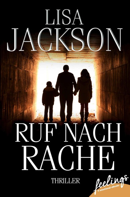 Ruf nach Rache - Lisa Jackson