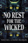 Cover-Bild zum Titel 'No Rest for the Wicked' von 'Rachel Louise Adams'