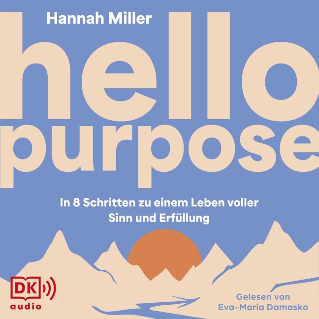 Hello Purpose - Hannah Miller