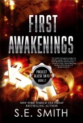 Cover-Bild zum Titel 'First Awakenings (Project Gliese 581g, #2)' von 'S. E. Smith'