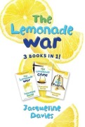 Cover-Bild zum Titel 'The Lemonade War Three Books in One' von 'Jacqueline Davies'