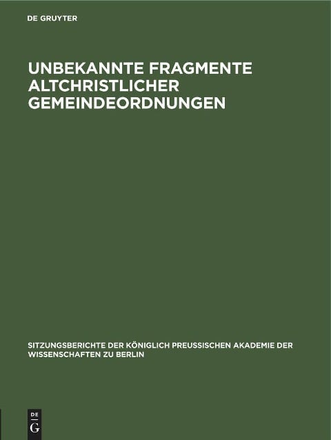 Unbekannte Fragmente altchristlicher Gemeindeordnungen - 