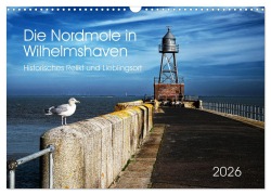 Cover-Bild zum Titel 'Die Nordmole in Wilhelmshaven. Historisches Relikt und Lieblingsort. (Wandkalender 2026 DIN A3 quer), CALVENDO Monatskalender' von 'Gerhard Kühn'