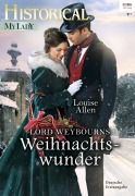 Cover-Bild zum Titel 'Lord Weybourns Weihnachtswunder' von 'Louise Allen'