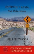 Cover-Bild zum Titel 'Espiritu y alma' von 'Raul Felix Fascia'