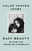 Easy Beauty - Chloé Cooper Jones