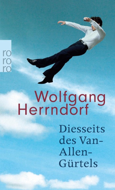 Diesseits des Van-Allen-Gürtels - Wolfgang Herrndorf