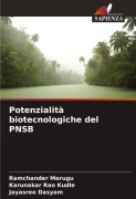 Cover-Bild zum Titel 'Potenzialità biotecnologiche del PNSB' von 'Ramchander Merugu, Karunakar Rao Kudle, Jayasree Dasyam'