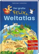 Cover-Bild zum Titel 'Der große Felix-Weltatlas' von 'Annette Langen'
