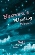 Cover-Bild zum Titel 'Heaven's Missing Person: Volume 2' von 'Nell Weaver Lyford'