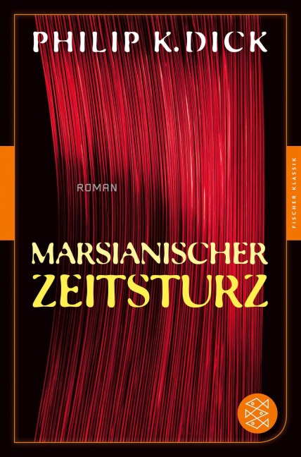 Marsianischer Zeitsturz - Philip K. Dick