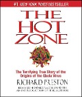 Cover-Bild zum Titel 'The Hot Zone: The Terrifying True Story of the Origins of the Ebola Virus' von 'Richard Preston, Richard Preston'