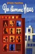 Cover-Bild zum Titel 'Das stumme Haus' von 'Uticha Marmon'