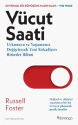Cover-Bild zum Titel 'Vücut Saati' von 'Russell Foster'