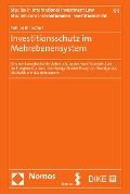 Cover-Bild zum Titel 'Investitionsschutz im Mehrebenensystem' von 'Fabian Blandfort'