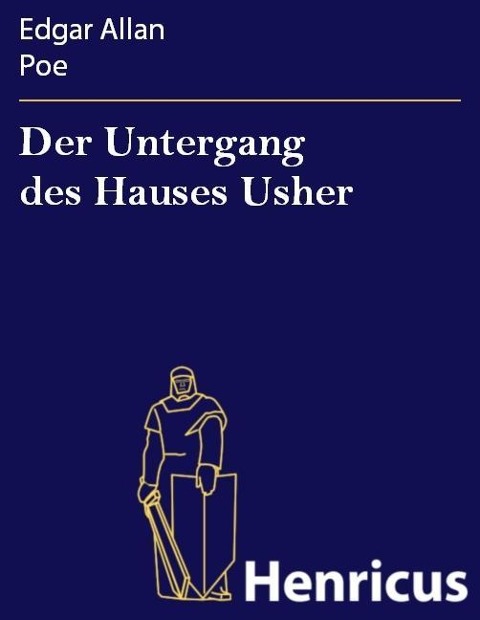 Der Untergang des Hauses Usher - Edgar Allan Poe