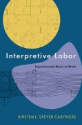 Cover-Bild zum Titel 'Interpretive Labor' von 'Kirsten Carithers'