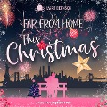 Cover-Bild zum Titel 'Far from Home This Christmas' von 'Marit Bernson'